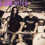 Live Music- The Ear Mites
